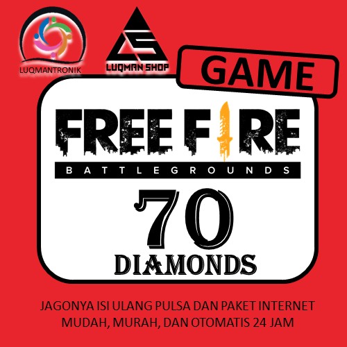 TOPUP GAME FREE FIRE - 70 Diamond