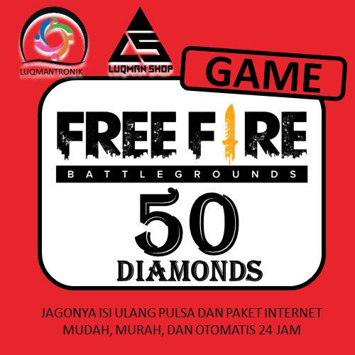TOPUP GAME FREE FIRE - 50 Diamond
