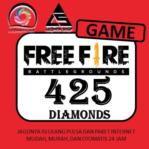 TOPUP GAME FREE FIRE - 425 Diamond