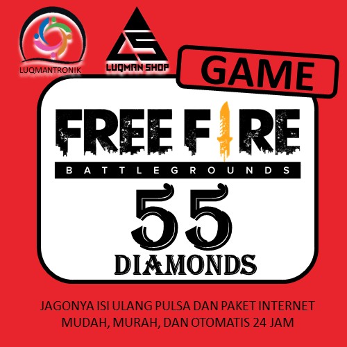 TOPUP GAME FREE FIRE - 55 Diamond