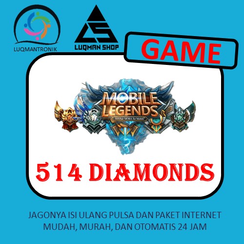 TOPUP GAME MOBILE LEGEND - 514 DIAMONDS