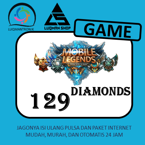 TOPUP GAME MOBILE LEGEND - 129 DIAMONDS