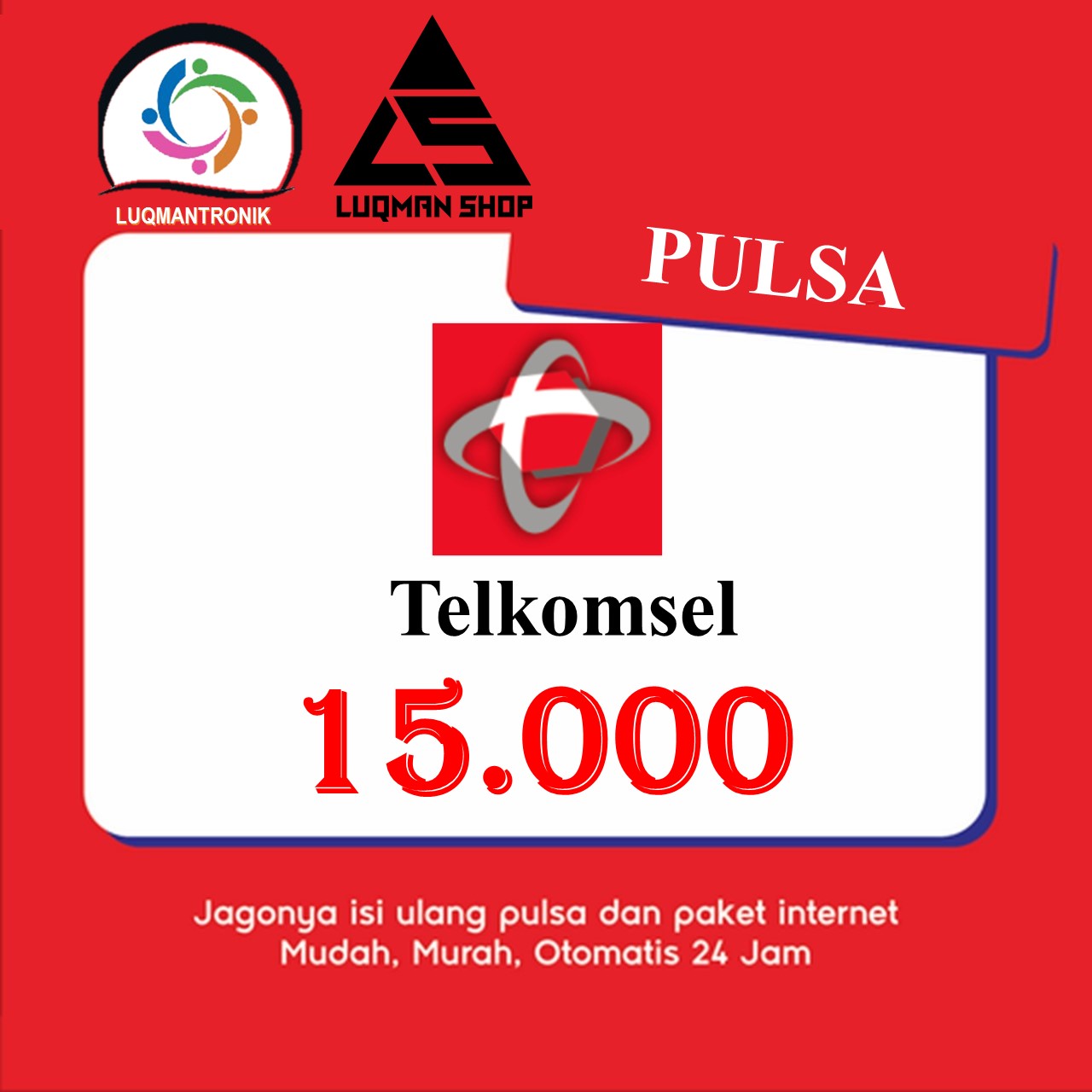 Pulsa TELKOMSEL - Telkomsel Rp 15.000