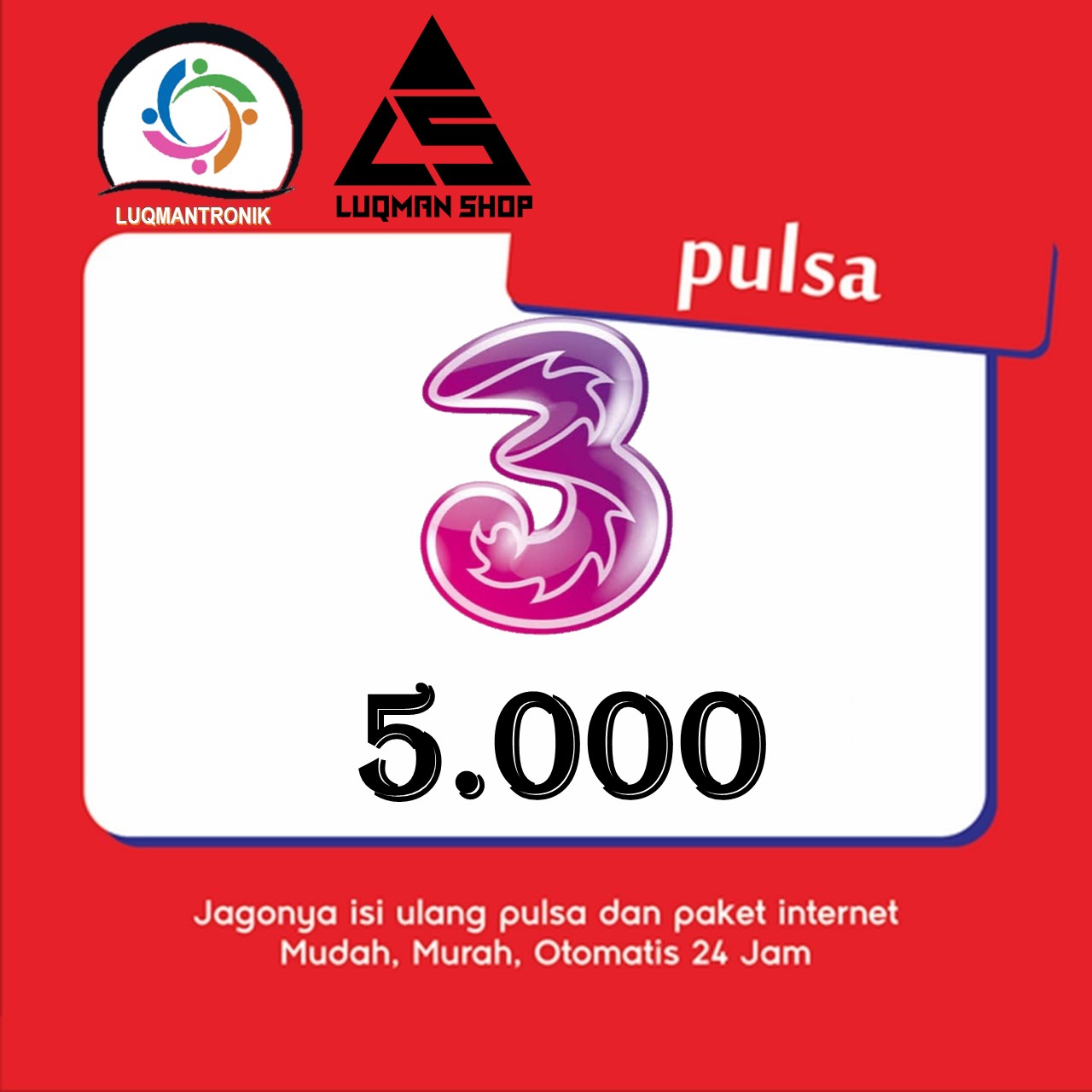 Pulsa TRI - Pulsa Three Rp 5.000