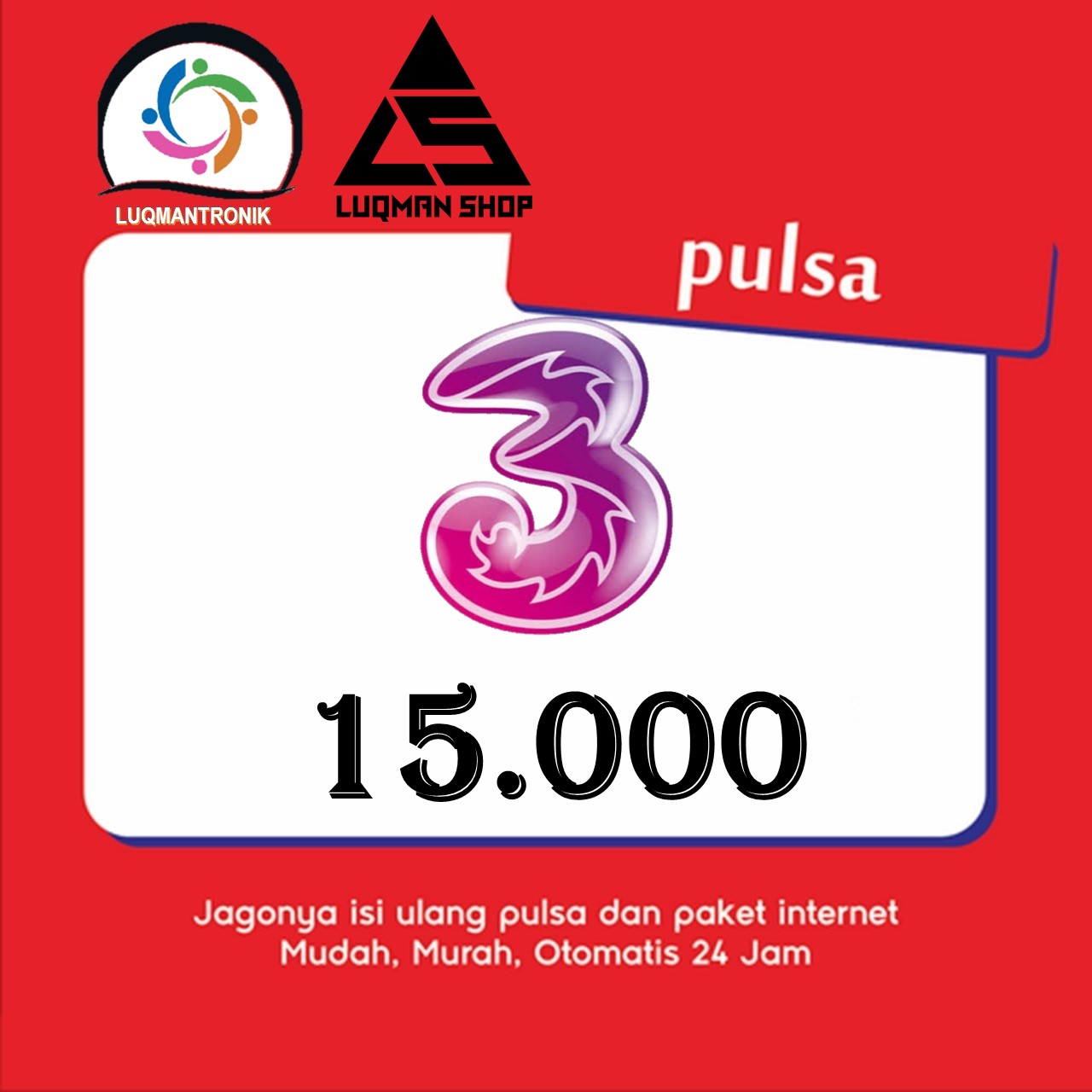 Pulsa TRI - Pulsa Three Rp 15.000