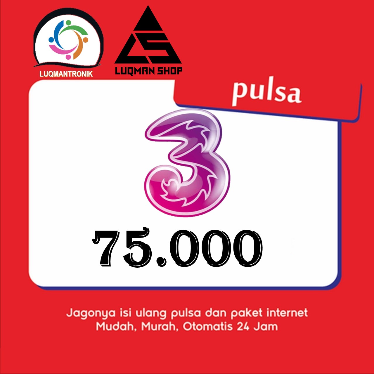 Pulsa TRI - Pulsa Three Rp 75.000