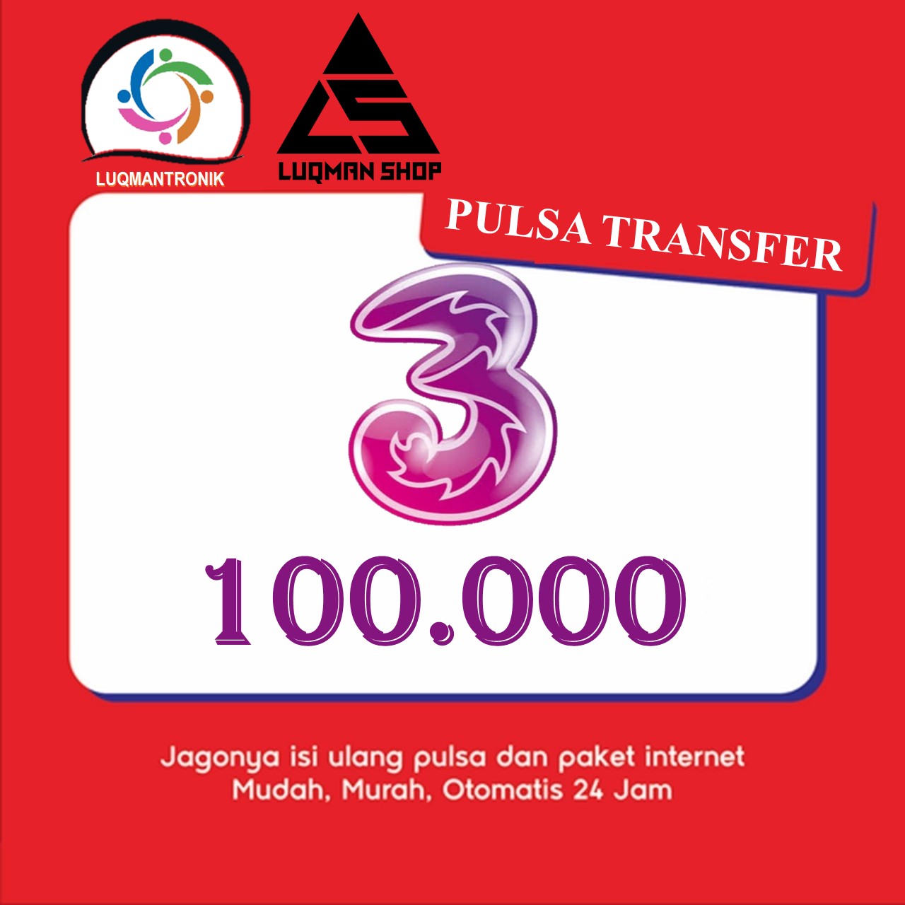 PULSA TRANSFER TRI - Pulsa TP Three 100.000