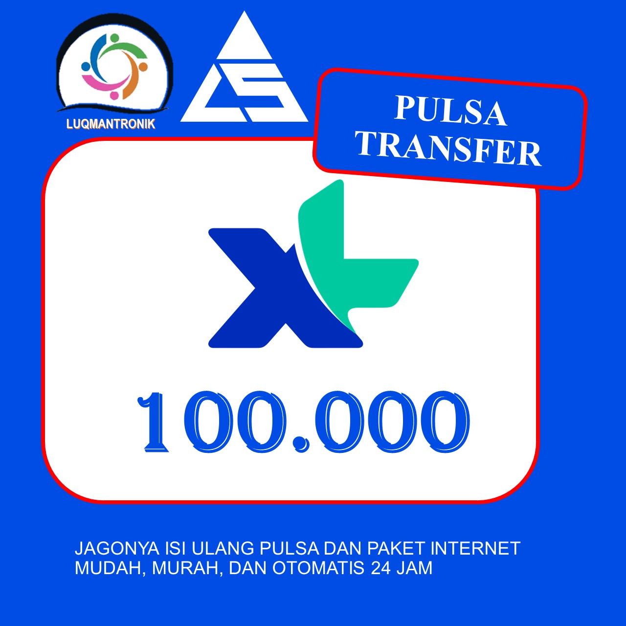 PULSA TRANSFER XL - Pulsa Xl Rp 100.000 ( Tidak menambah masa aktif)