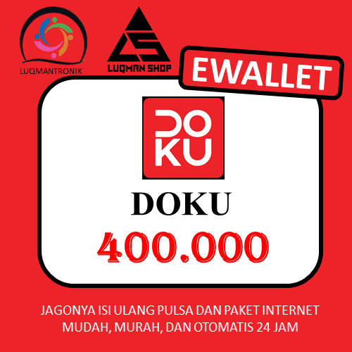 TOPUP EWALLET DOKU - DOKU 400.000
