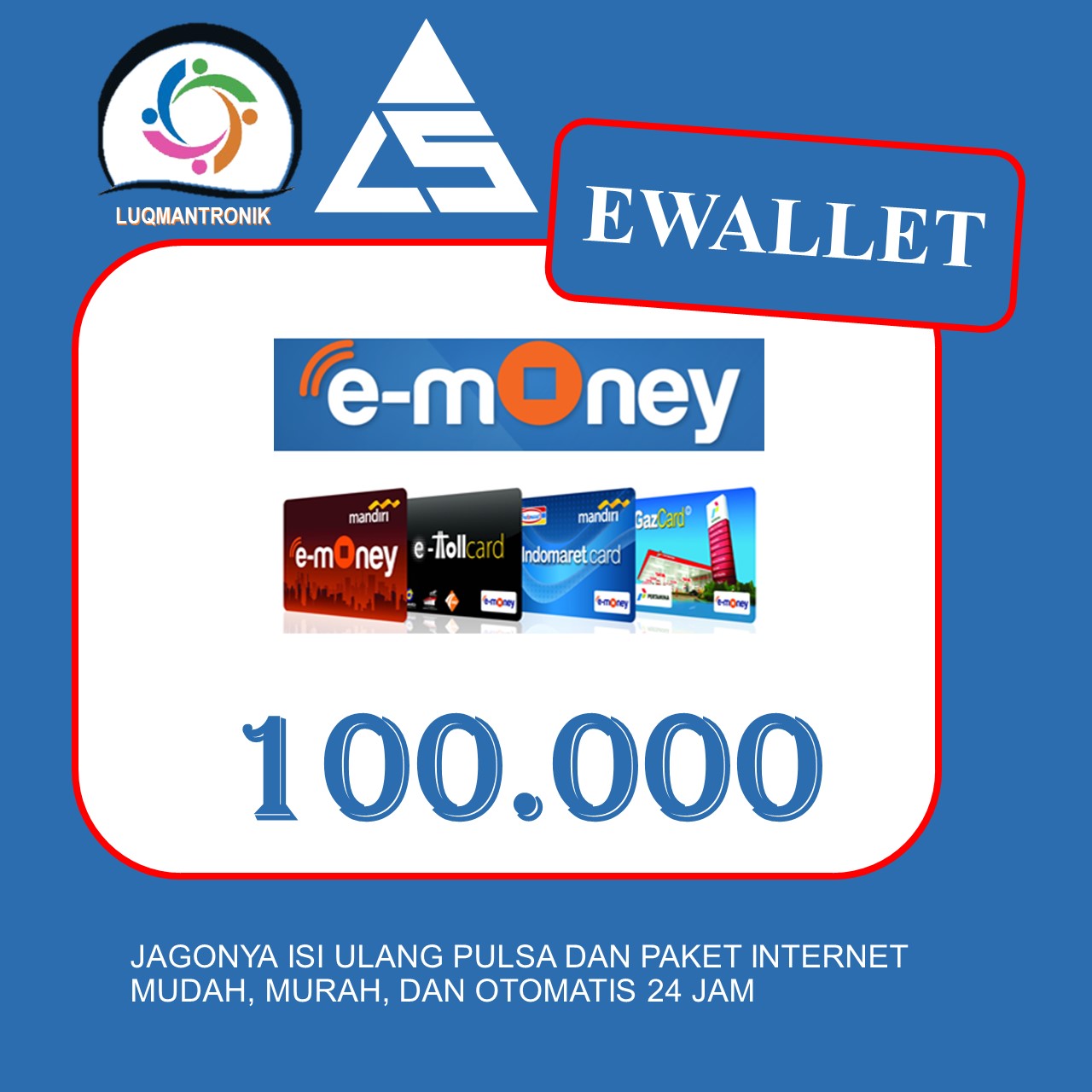 TOPUP EWALLET MANDIRI E-TOLL - EMONEY 100.000