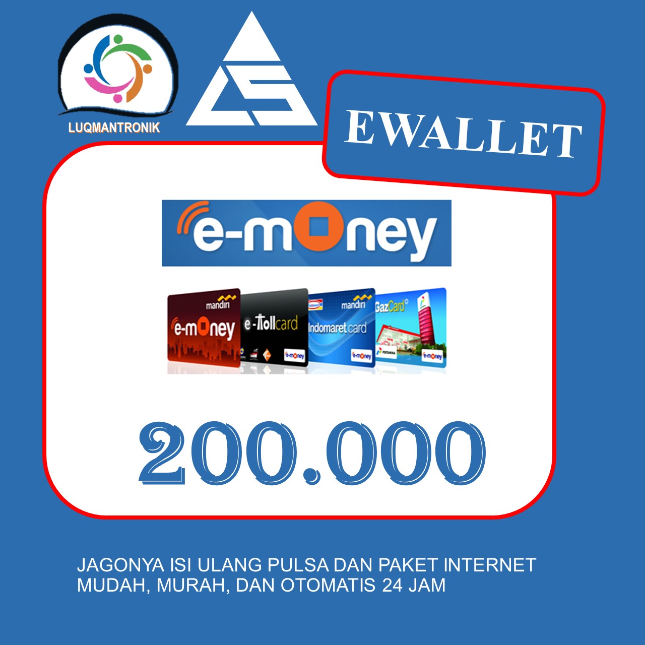 TOPUP EWALLET MANDIRI E-TOLL - EMONEY 200.000