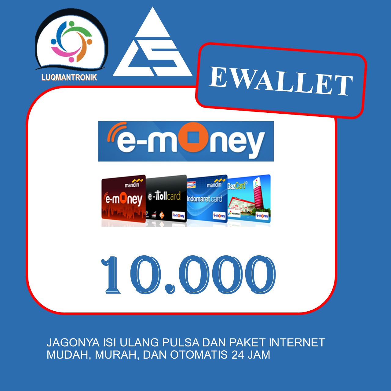 TOPUP EWALLET MANDIRI E-TOLL - EMONEY 10.000